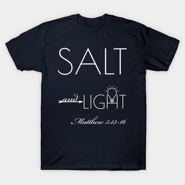 Salt And Light T-Shirt Christian Shirt T-Shirt by Happy - Design